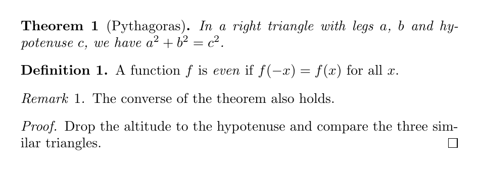 세 스타일과 증명 실측 — Theorem 1 (Pythagoras) 은 굵은 제목에 이탤릭 본문, Definition 1 은 굵은 제목에 정체 본문, Remark 1 은 이탤릭 제목에 정체 본문, Proof 는 이탤릭 제목으로 시작해 오른쪽 끝 네모로 끝난다